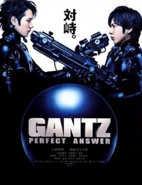 GANTZ Perfect Answer