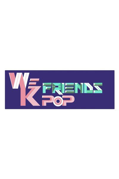 We K-Pop Friends